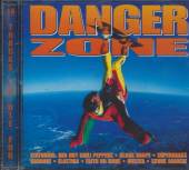 VARIOUS  - CD DANGER ZONE