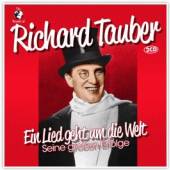 TAUBER RICHARD  - 2xCD EIN LIED GEHT UM DIE..