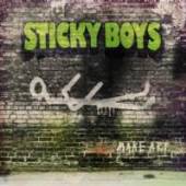 STICKY BOYS  - CD MAKE ART