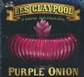 LES CLAYPOOL FROG BRIGADE  - CD PURPLE ONION