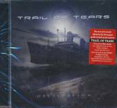 TRAIL OF TEARS  - CD OSCILLATION