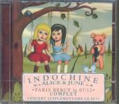INDOCHINE  - CD ALICE & JUNE