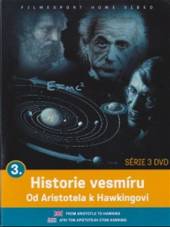  Historie vesmíru 3 - Od Aristotela k Hawkingovi (Από τον Αριστοτέλη στον Hawking / From Aristotle to Hawking) DVD - suprshop.cz