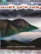  Svět přírody - DVD 3 - Monzunové hory (Natural World: The Mountains of the Monsoon) DVD - suprshop.cz