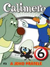  CALIMERO A JEHO PŘÁTELÉ 6 - supershop.sk