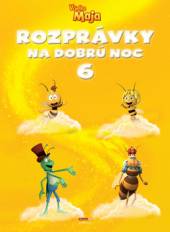  Rozprávky na dobrú noc 6 - Včielka Maja - supershop.sk