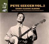 SEEGER PETE  - 4xCD 8 CLASSIC ALBUMS VOL.2