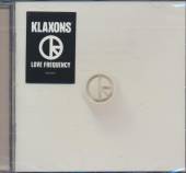 KLAXONS  - CD LOVE FREQUENCY (STANDARD)