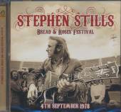 STEPHEN STILLS  - CD LIVE AT THE BREAD AND ROSES FESTIVAL