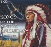 VARIOUS  - 2xCD SONGS OF NATIVE.. [DIGI]