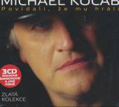 KOCAB MICHAEL [PRAZSKY VYBER]  - 3xCD ZLATA KOLEKCE /..