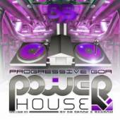 VARIOUS  - CD PROGRESSIVE GOA POWER HOU