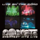 ROCKETS  - 2xCD LIVE ON THE ROAD