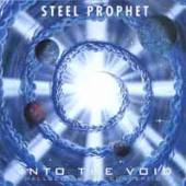 STEEL PROPHET  - 2xCD INTO THE VOID/CONTINUUM