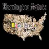 HARRINGTON SAINTS  - VINYL DEAD BROKE IN THE USA [VINYL]