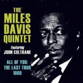 DAVIS MILES -QUINTET-  - 4xCD ALL OF YOU: THE LAST..
