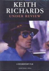 KEITH RICHARDS  - DVD UNDER REVIEW