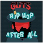 GUTS  - CD HIP HOP AFTER ALL