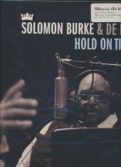 BURKE SOLOMON & DE DIJK  - VINYL HOLD ON TIGHT [VINYL]