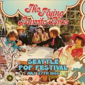 FLYING BURRITO BROTHERS  - CD SEATTLE POP FESTIVAL..