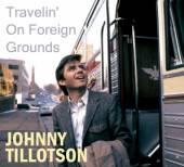 TILLOTSON JOHNNY  - CD TRAVELLIN' ON.. [DIGI]