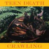 TEEN DEATH  - SI CRAWLING -COLOURED- /7