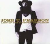 PEARSON JOSH T.  - CD LAST OF THE COUNTRY GENTLEMEN