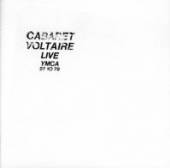 CABARET VOLTAIRE  - CD LIVE AT THE Y.M.C.A.