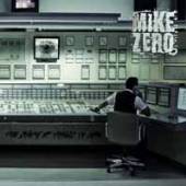 MIKE ZERO  - CD THE SHAPE OF THINGS TO COME