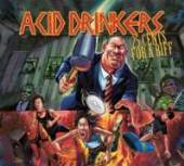 ACID DRINKERS  - CD 25 CENTS FOR A RIFF