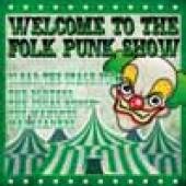  WELCOME TO THE FOLK PUNK [VINYL] - suprshop.cz