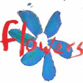 FLOWERS  - VINYL DO WHAT YOU WA..