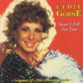GORME EYDIE  - CD SINCE I FELL FOR YOU