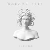 GORGON CITY  - CD SIRENS