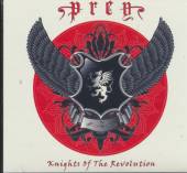 PREY  - CD KNIGHTS OF THE REVOLUTION