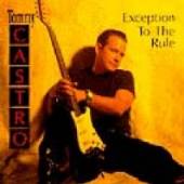 CASTRO TOMMY  - CD EXCEPTION TO THE RULE