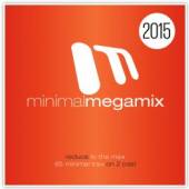 VARIOUS  - 2xCD MINIMAL MEGAMIX 2015
