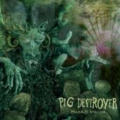 PIG DESTROYER  - CD MASS AND VOLUME
