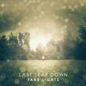 LAST LEAF DOWN  - CD FAKE LIGHTS