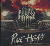 HORNE AUDREY  - CD PURE HEAVY (LTD. FIRST EDT.)