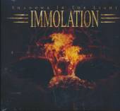 IMMOLATION  - CD SHADOWS IN THE.. [DIGI]