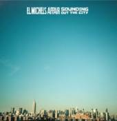 EL MICHELS AFFAIR  - CD SOUNDING OUT IN T..