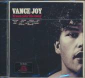 JOY VANCE - CD DREAM YOUR LIFE AWAY