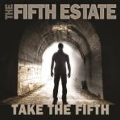 FIFTH ESTATE  - CD TAKE THE FIFTH