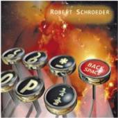 SCHROEDER ROBERT  - CD BACKSPACE