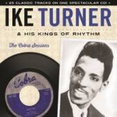 TURNER IKE & HIS KINGS  - CD COBRA SESSIONS