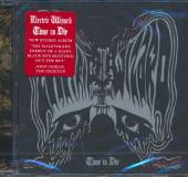 ELECTRIC WIZARD  - CD TIME TO DIE