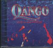 QANGO  - CD LIVE IN THE HOOD