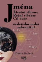  Jména Životní vibrace, roční vibrace, cíl duše [CZE] - supershop.sk