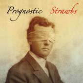 STRAWBS  - CD PROGNOSTIC